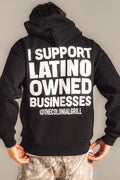 BLACK HOODIE "I Support Latino Owned Businesses"
