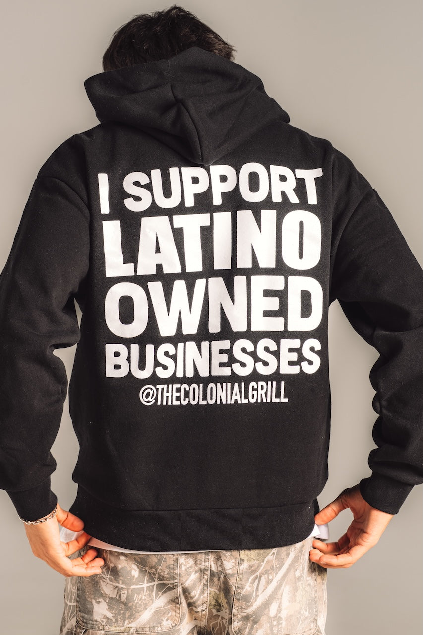 BLACK HOODIE "I Support Latino Owned Businesses"