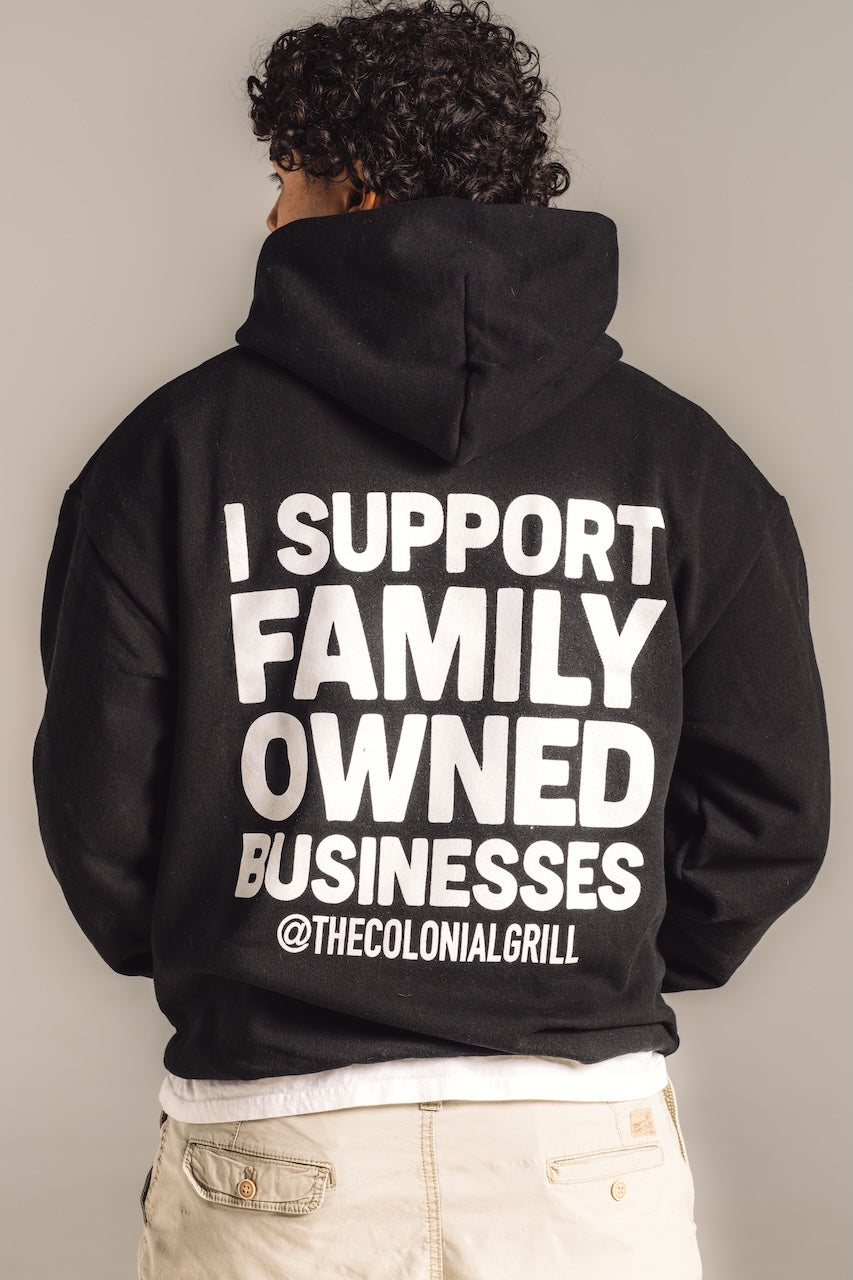 BLACK HOODIE "I Support Family Owned Businesses"